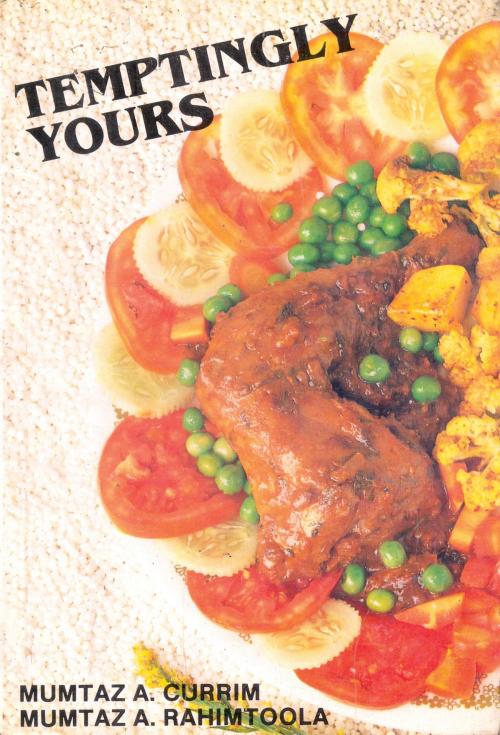 Cover of the book Temptingly Yours by Mumtaz A. Currim & Mumtaz A. Rahimtoola, Jaico Publishing House