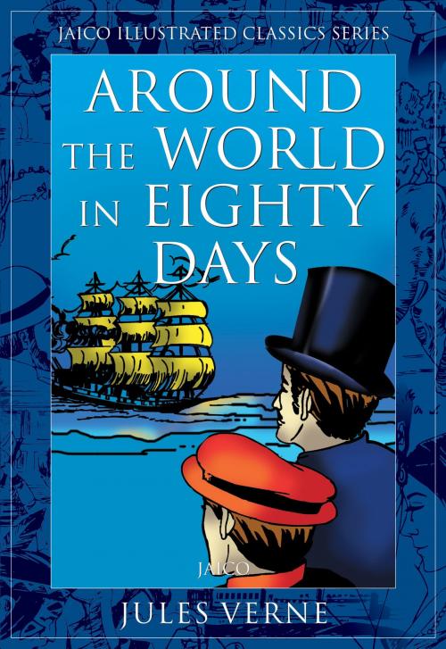 Cover of the book Around The World in Eighty Days by Jules Verne, Jaico Publishing House