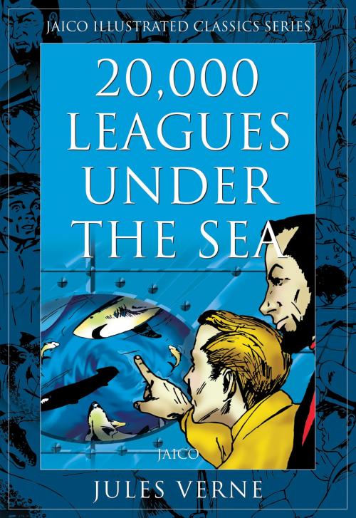 Cover of the book 20,000 Leagues Under The Sea by Jules Verne, Jaico Publishing House