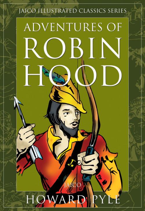 Cover of the book Adventures of Robin Hood by Howard Pyle, Jaico Publishing House