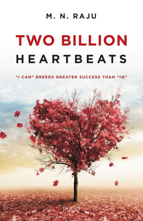 Cover of the book Two Billion Heartbeats by M.N. Raju, Jaico Publishing House