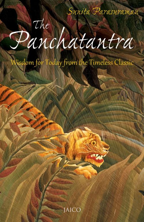 Cover of the book The Panchatantra by Sunita Parasuraman, Jaico Publishing House