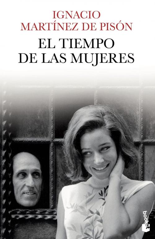 Cover of the book El tiempo de las mujeres by Ignacio Martínez de Pisón, Grupo Planeta
