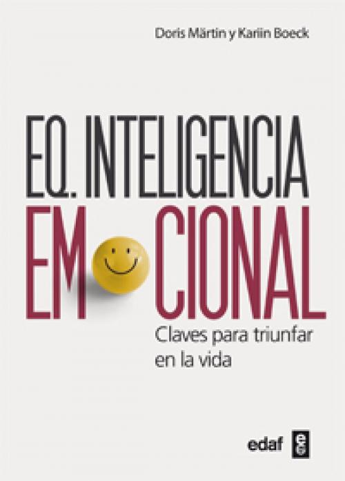 Cover of the book E.Q. Inteligencia emocional by Doris Martin, Karin Boeck, Edaf