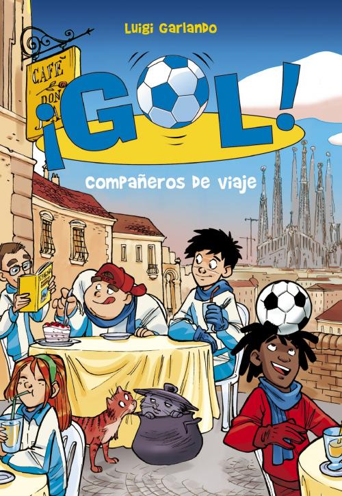 Cover of the book Compañeros de viaje (Serie ¡Gol! 24) by Luigi Garlando, Penguin Random House Grupo Editorial España