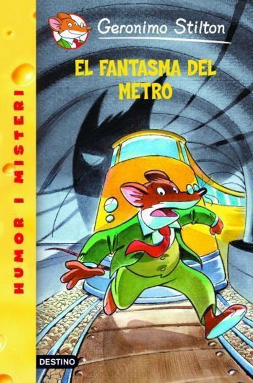 Cover of the book 12- El fantasma del metro by Geronimo Stilton, Grup 62