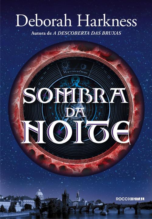 Cover of the book Sombra da noite by Deborah Harkness, Rocco Digital