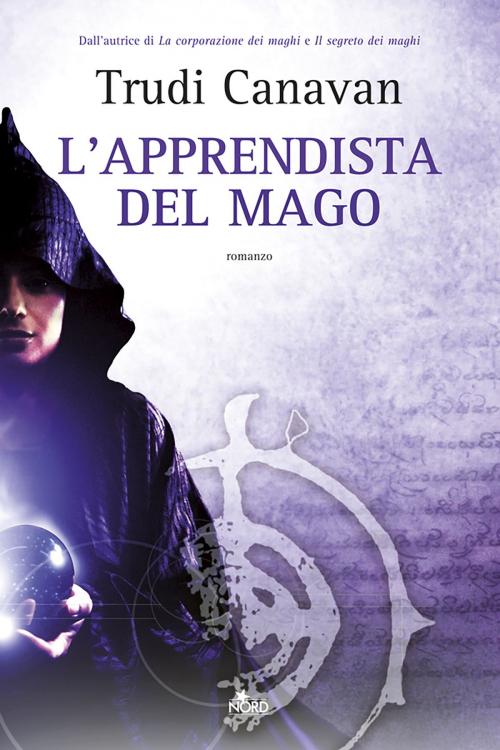 Cover of the book L'apprendista del mago by Trudi Canavan, Casa Editrice Nord