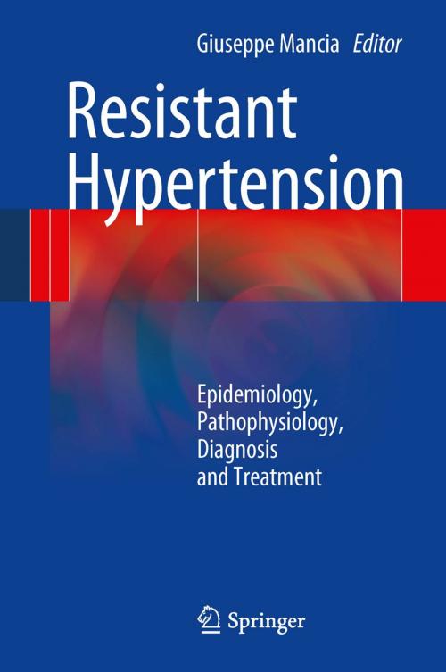 Cover of the book Resistant Hypertension by , Springer Milan