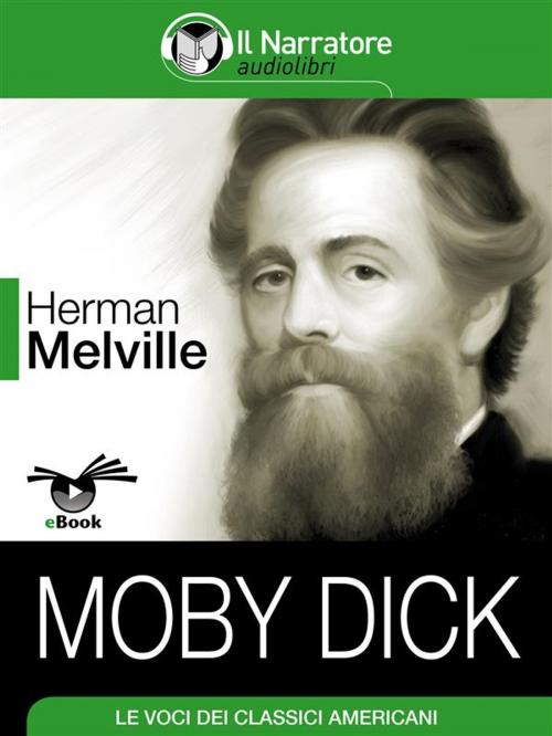 Cover of the book Moby Dick by Herman Melville, Il Narratore