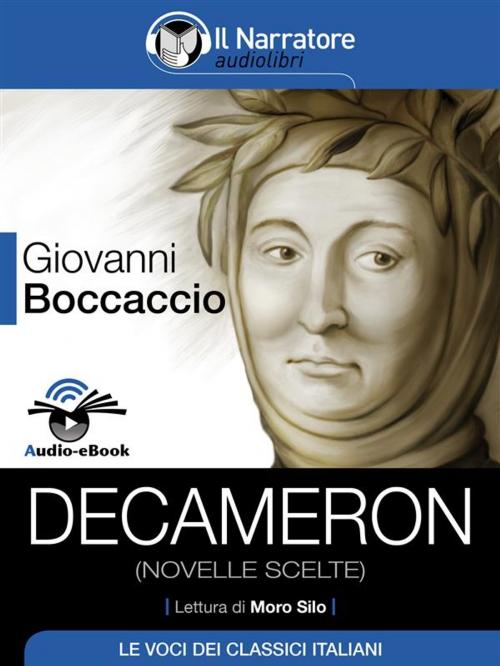 Cover of the book Decameron (novelle scelte) (Audio-eBook) by Giovanni Boccaccio, Il Narratore