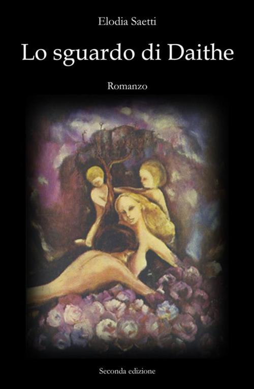 Cover of the book Lo sguardo di Daithe by Elodia Saetti, Youcanprint