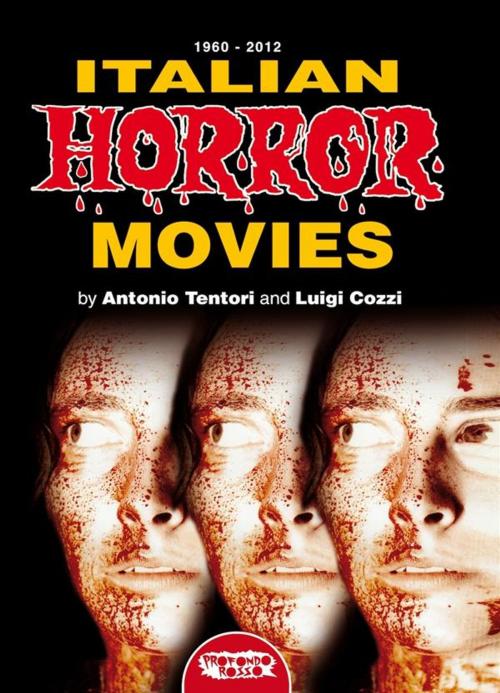 Cover of the book Italian Horror Movies by Luigi Cozzi and Antonio Tentori, Profondo Rosso