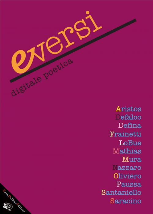 Cover of the book eVersi | digitale poetica by AA. VV., Enzo Delfino Editore
