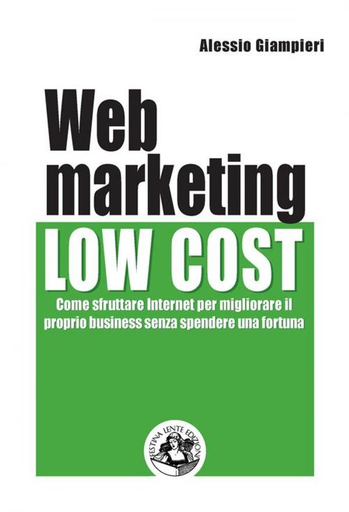 Cover of the book Web marketing low cost by Alessio Giampieri, Festina Lente Edizioni