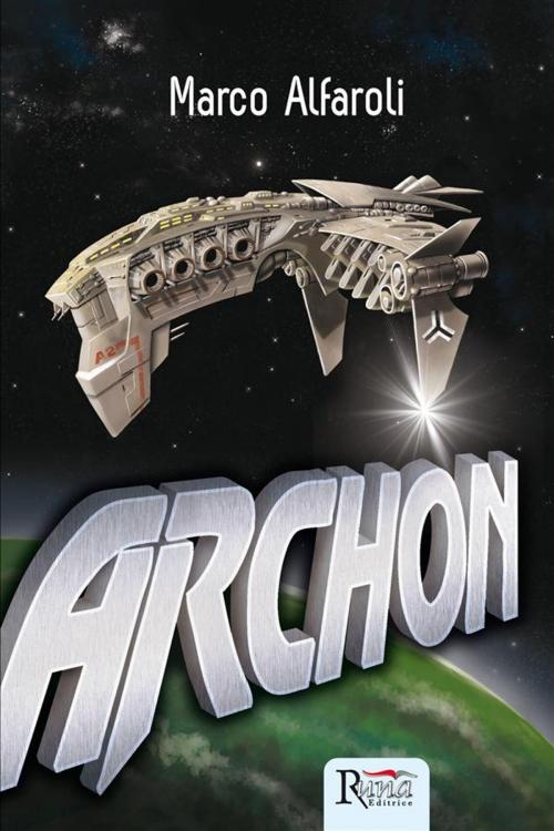 Cover of the book Archon by Marco Alfaroli, Runa Editrice