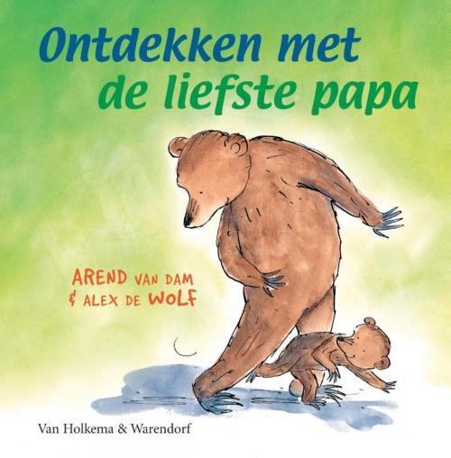 Cover of the book Ontdekken met de liefste papa by Arend van Dam, Uitgeverij Unieboek | Het Spectrum