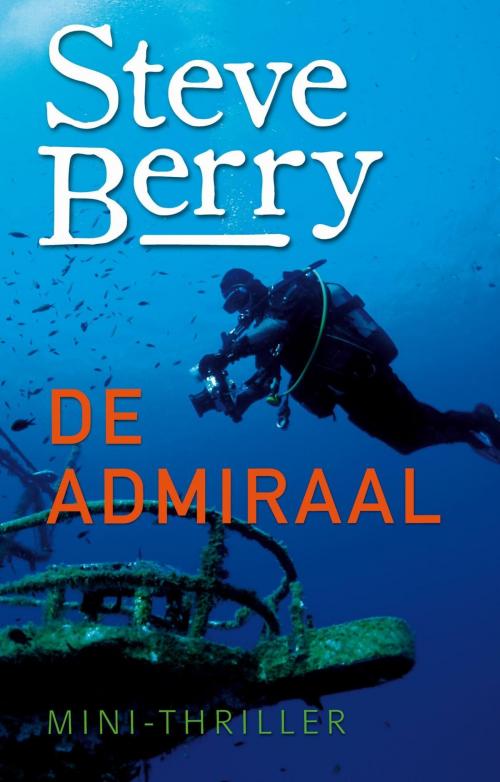 Cover of the book De admiraal by Steve Berry, VBK Media