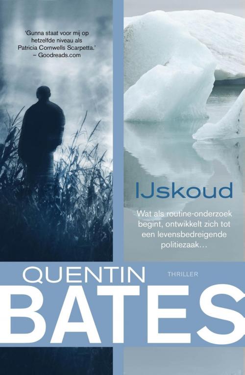 Cover of the book IJskoud by Quentin Bates, Karakter Uitgevers BV