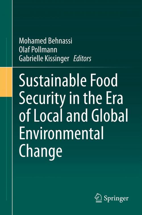 Cover of the book Sustainable Food Security in the Era of Local and Global Environmental Change by , Springer Netherlands