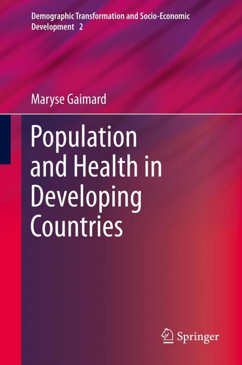 Cover of the book Population and Health in Developing Countries by Maryse Gaimard, Springer Netherlands