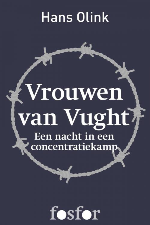 Cover of the book Vrouwen van Vught by Hans Olink, Singel Uitgeverijen
