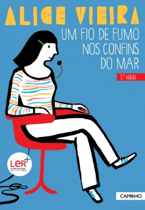 Cover of the book Um Fio de Fumo nos Confins do Mar by Alice Vieira, CAMINHO