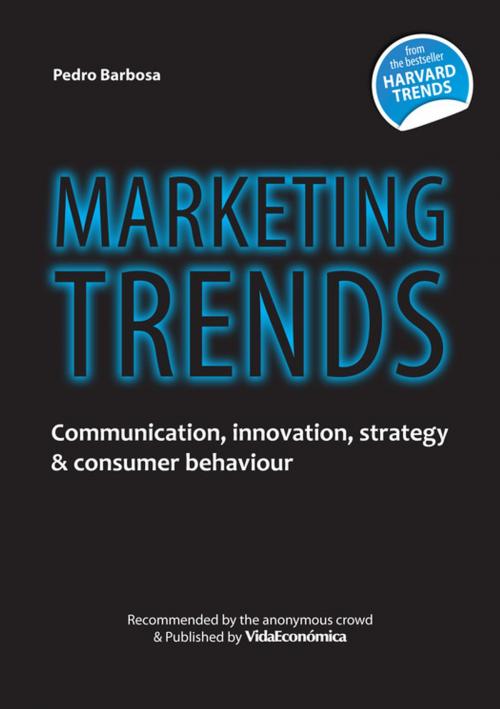 Cover of the book Marketing Trends (english version) by Pedro Barbosa, Vida Económica Editorial