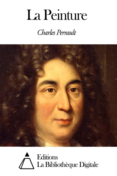 Cover of the book La Peinture by Charles Perrault, Editions la Bibliothèque Digitale