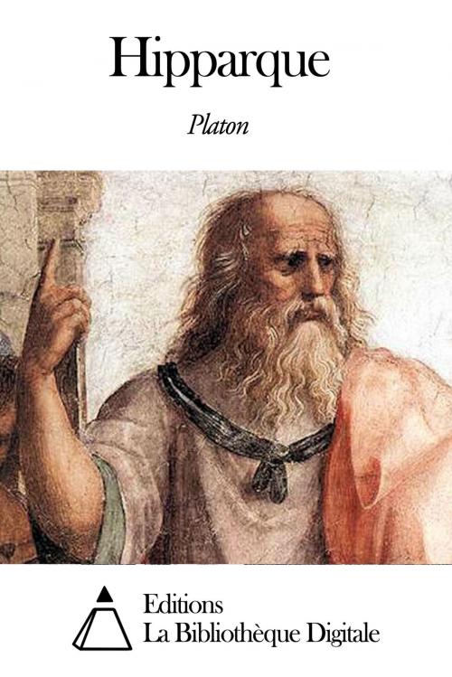 Cover of the book Hipparque by Platon, Editions la Bibliothèque Digitale