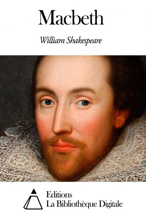 Cover of the book Macbeth by William Shakespeare, Editions la Bibliothèque Digitale