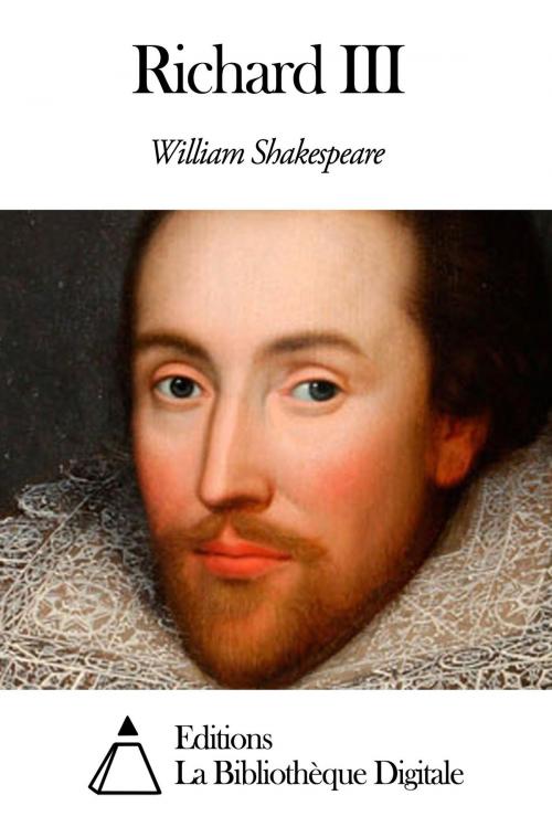 Cover of the book Richard III by William Shakespeare, Editions la Bibliothèque Digitale