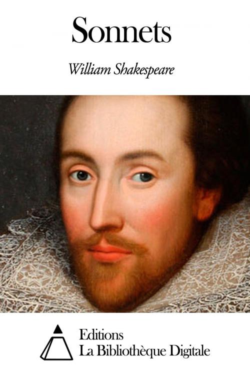 Cover of the book Sonnets by William Shakespeare, Editions la Bibliothèque Digitale