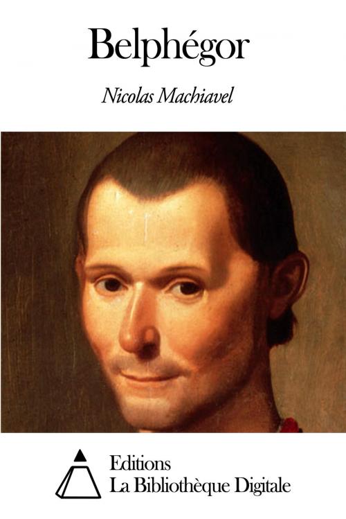Cover of the book Belphégor by Nicolas Machiavel, Editions la Bibliothèque Digitale