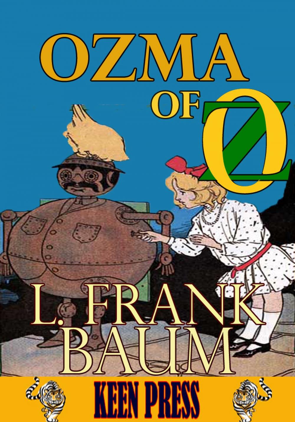 Big bigCover of Ozma of Oz: Timeless Children Novel