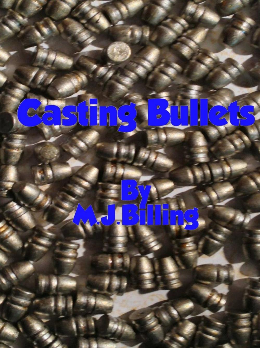 Big bigCover of Casting Bullets