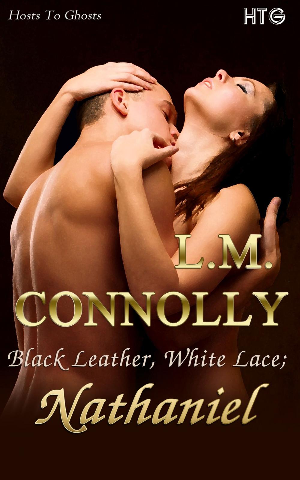 Big bigCover of Black Leather, White Lace; Nathaniel