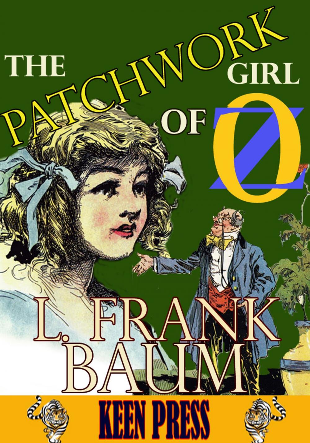 Big bigCover of THE PATCHWORK GIRL OF OZ: Timeless Children Novel