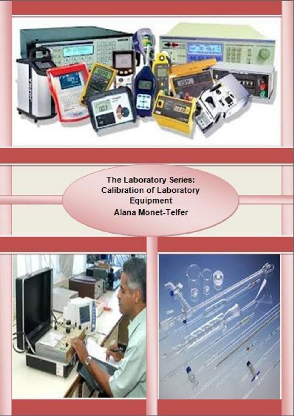 Big bigCover of The Laboratory Series: Calibration of Laboratory Equipment
