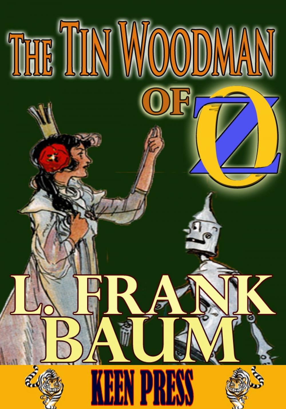 Big bigCover of THE TIN WOODMAN OF OZ: Timeless Children Novel