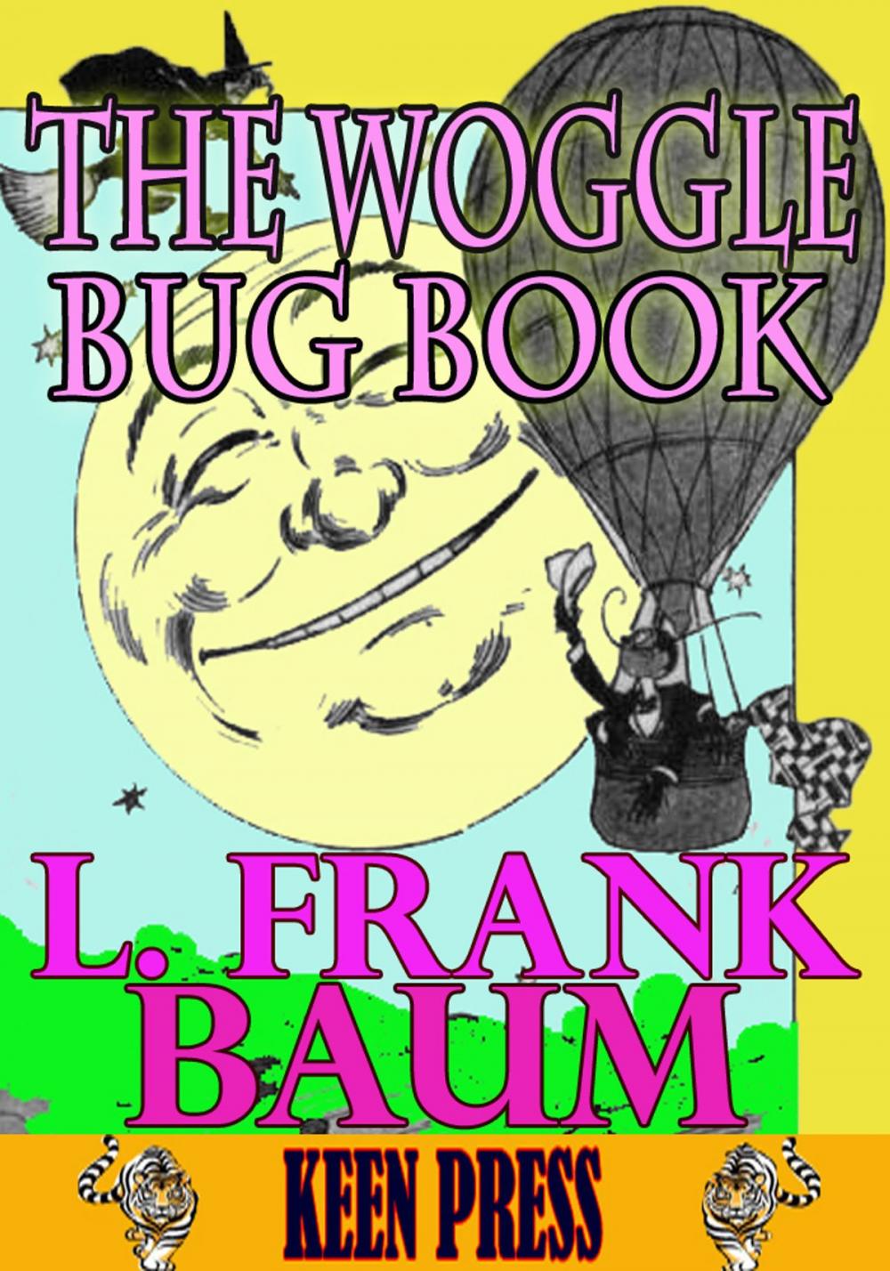 Big bigCover of THE WOGGLE-BUG BOOK: Timeless Children Novel