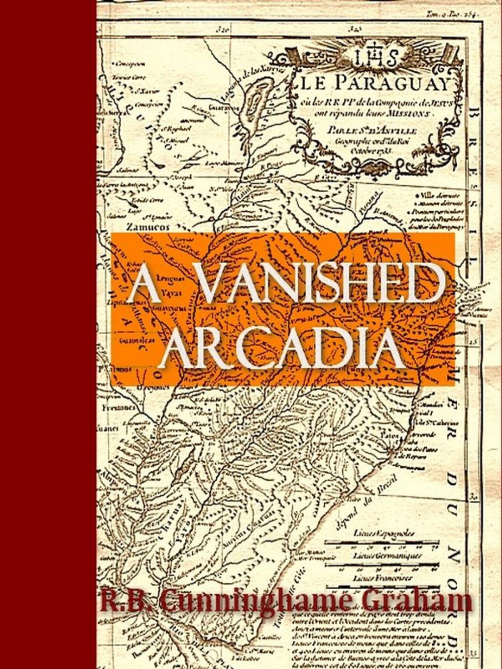 Big bigCover of A Vanished Arcadia