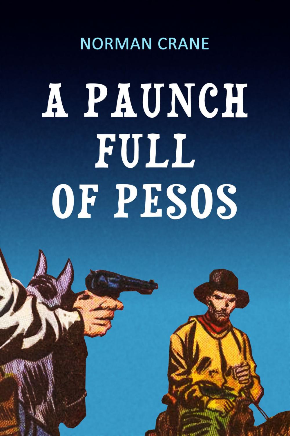 Big bigCover of A Paunch Full of Pesos