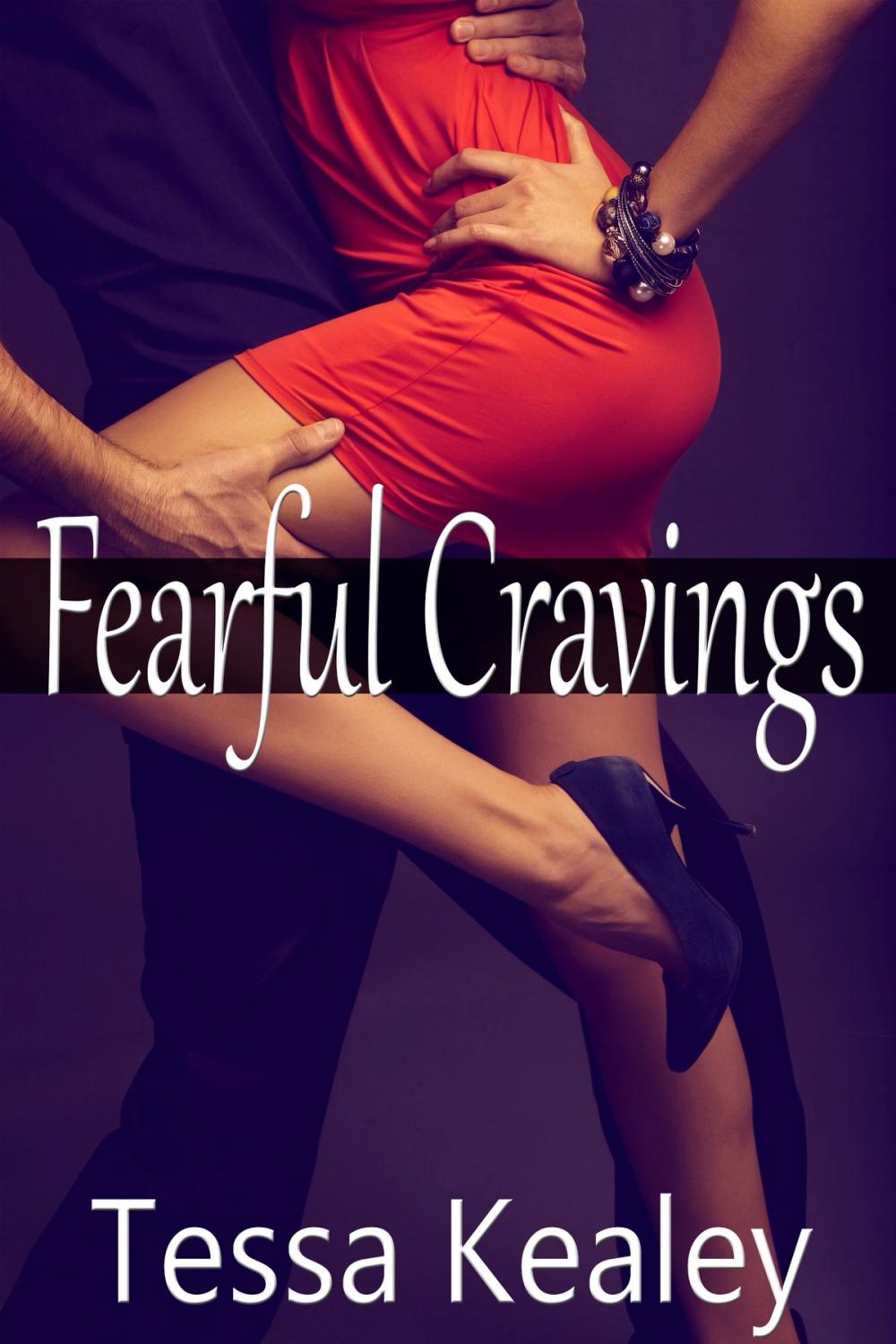 Big bigCover of Fearful Cravings