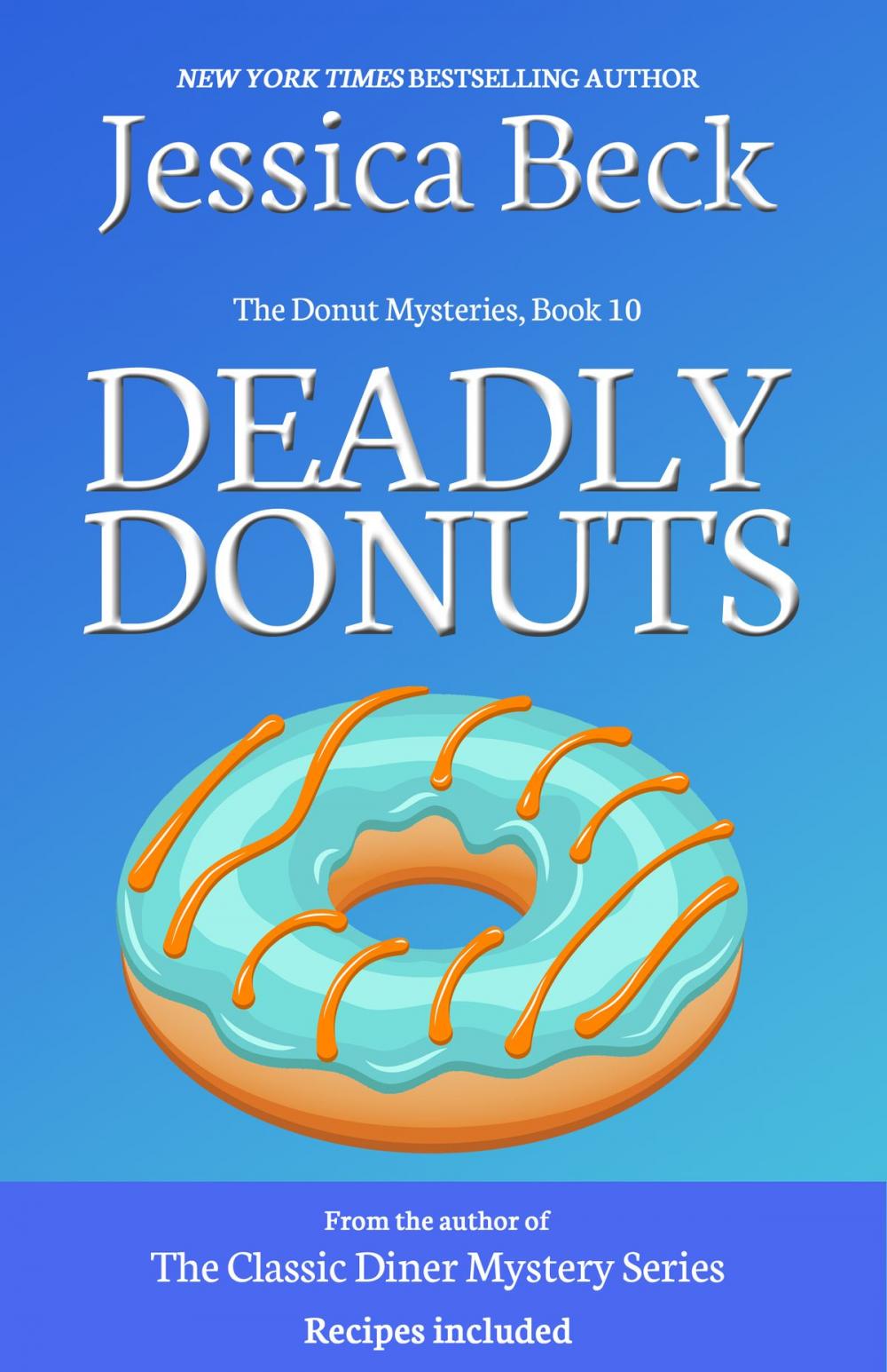 Big bigCover of Deadly Donuts