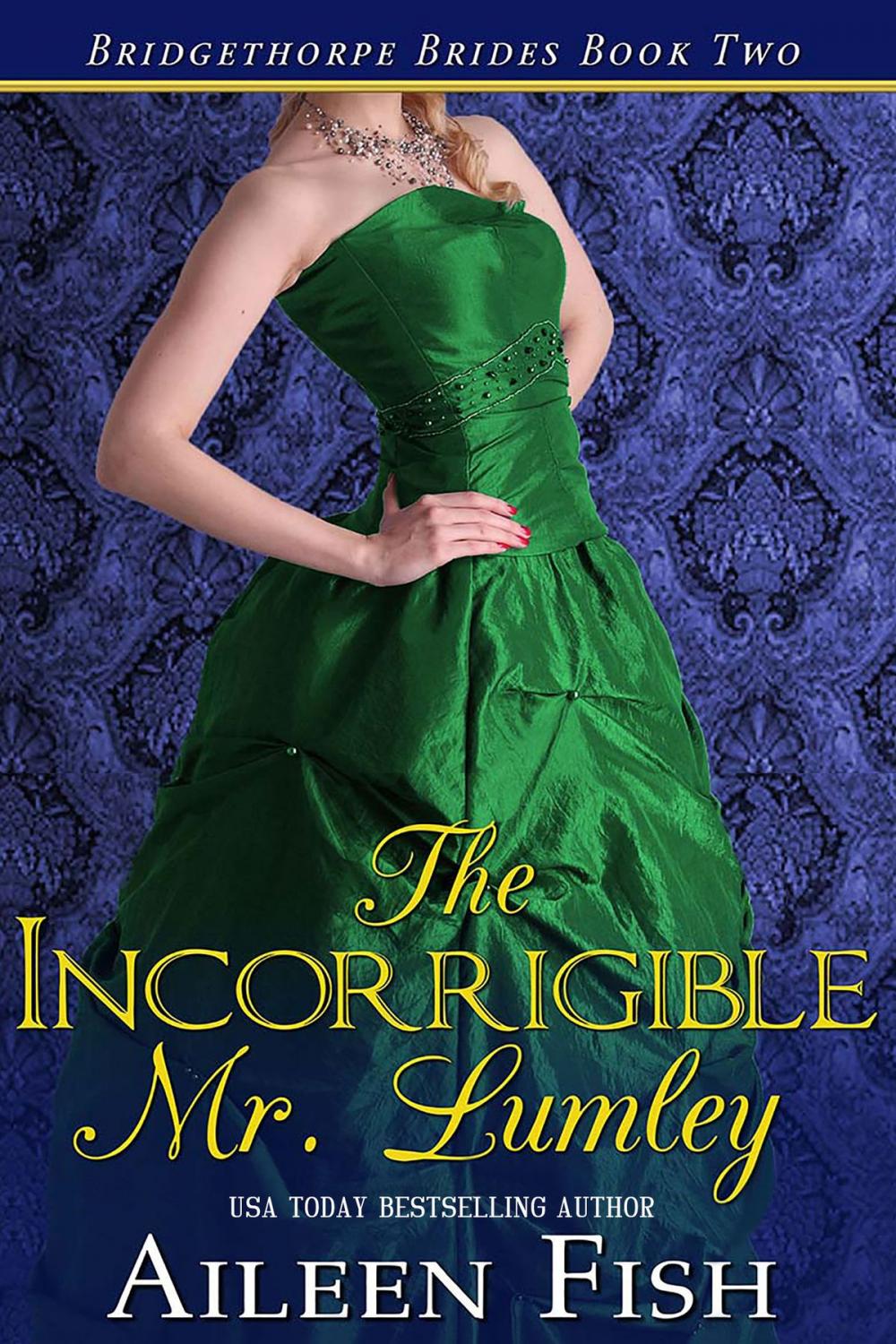 Big bigCover of The Incorrigible Mr. Lumley