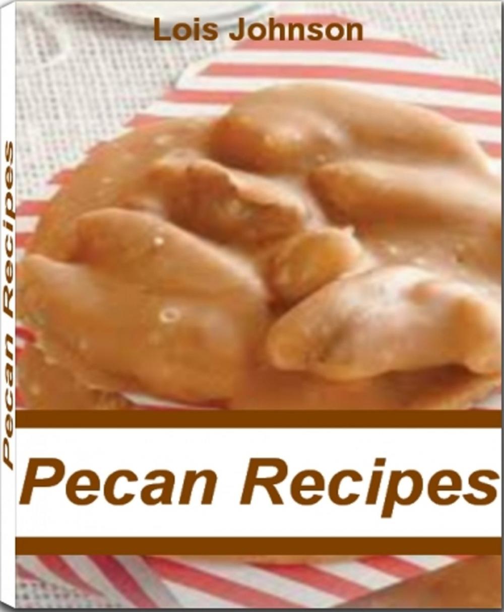 Big bigCover of Pecan Recipes