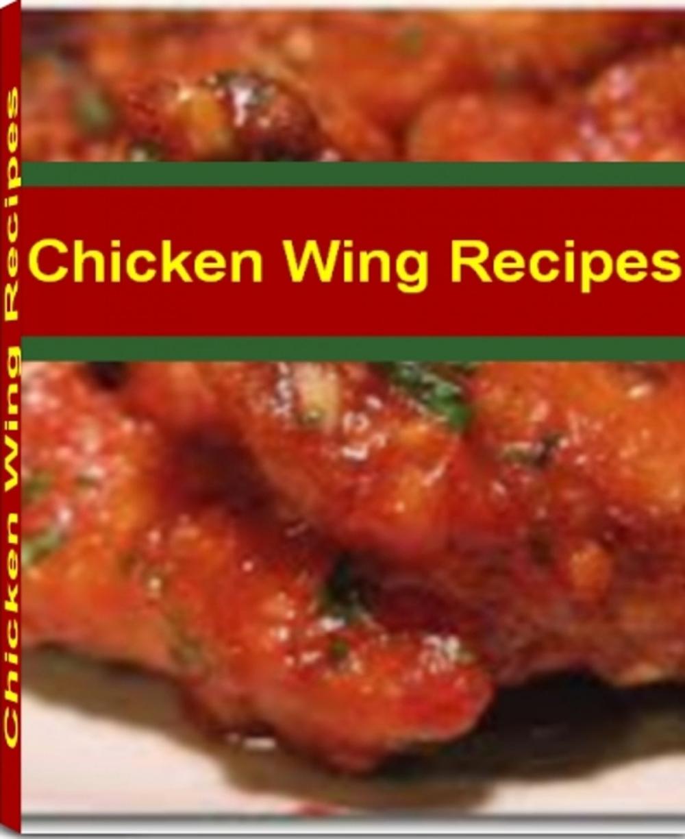 Big bigCover of Chicken Wing Recipes