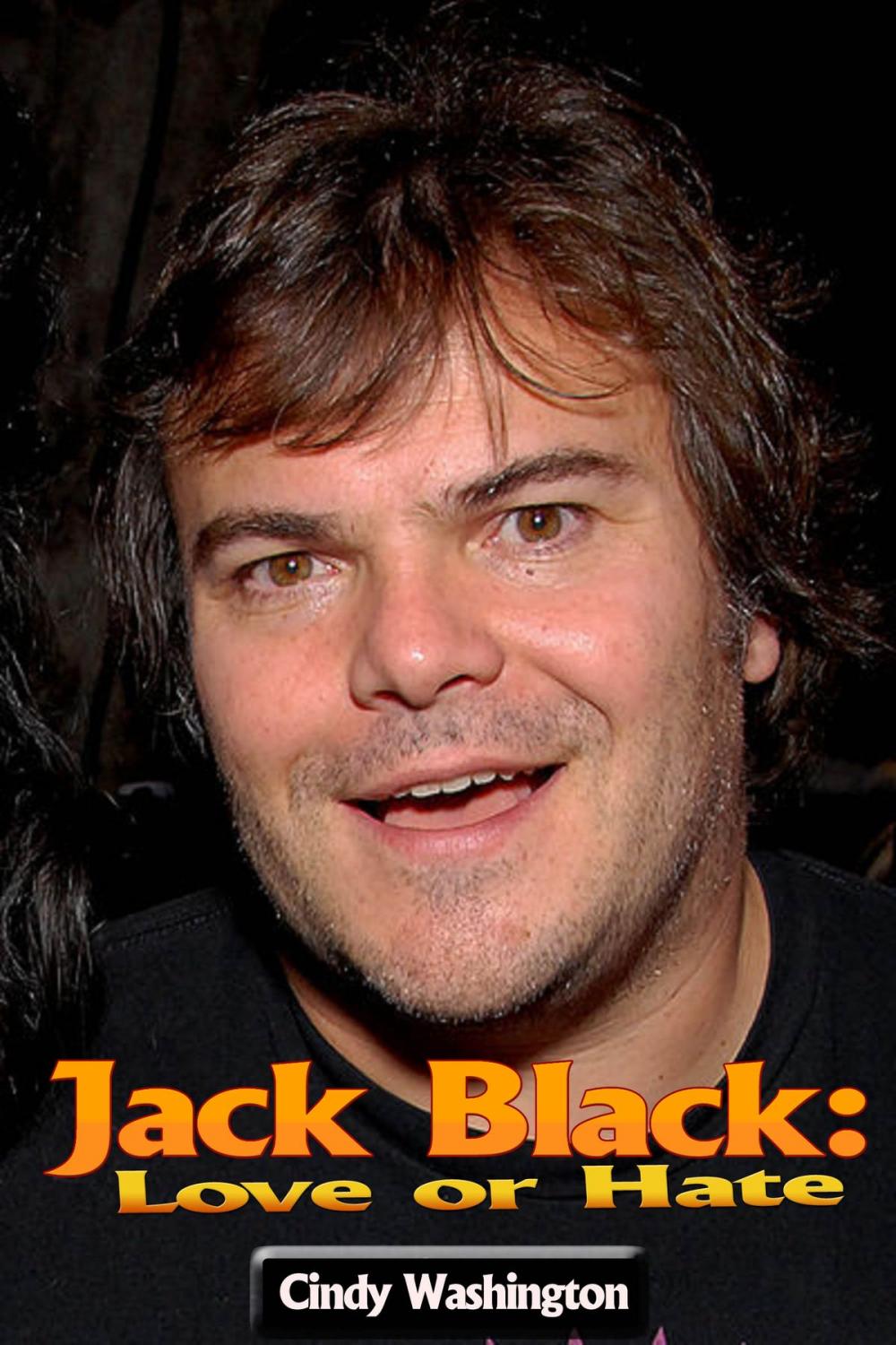 Big bigCover of Jack Black – Love or Hate