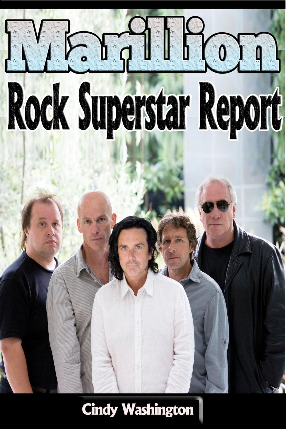 Big bigCover of Marillion - Rock Superstar Report